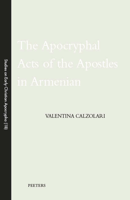 The Apocryphal Acts of the Apostles in Armenian