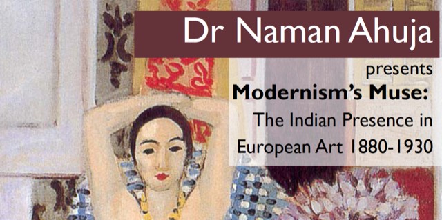 Smithsonian Talk - Modernism's Muse: The Indian Presence in European ...